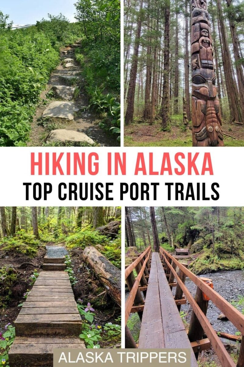 A selection of hiking trails in popular Alaska cruise ports